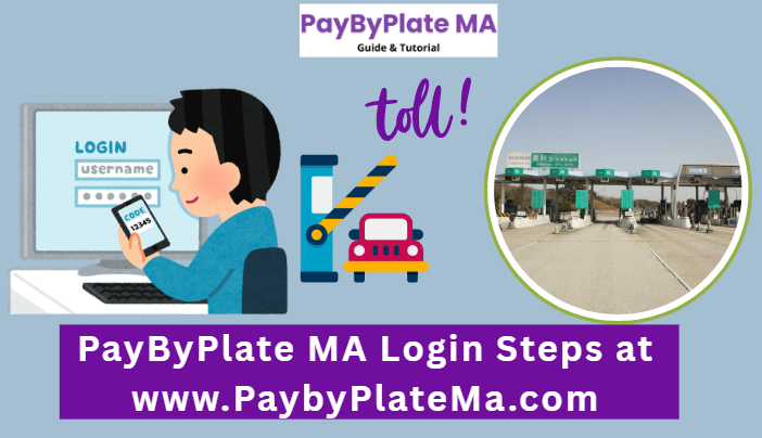 PayByPlate MA Login Steps at www.PaybyPlateMa.com